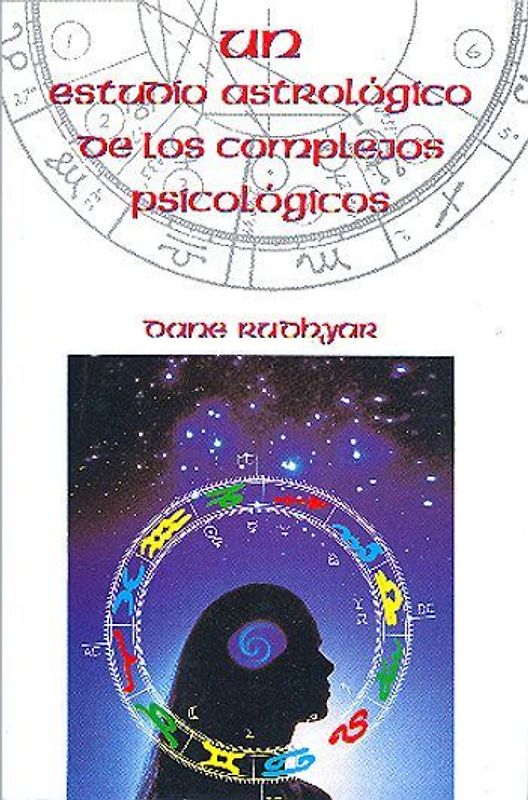 Estudio astrológico de los complejos psicológicos, un