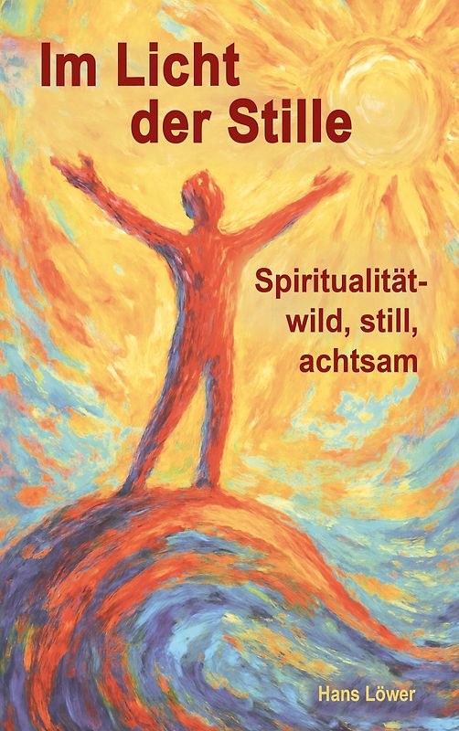 Im Licht der Stille