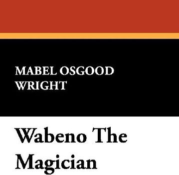 Wabeno the Magician