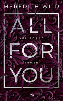 All for You – Verlangen