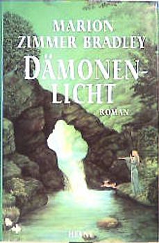 Dämonenlicht. Roman