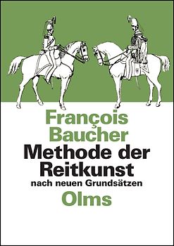 Methode der Reitkunst nach neuen Grundsätzen