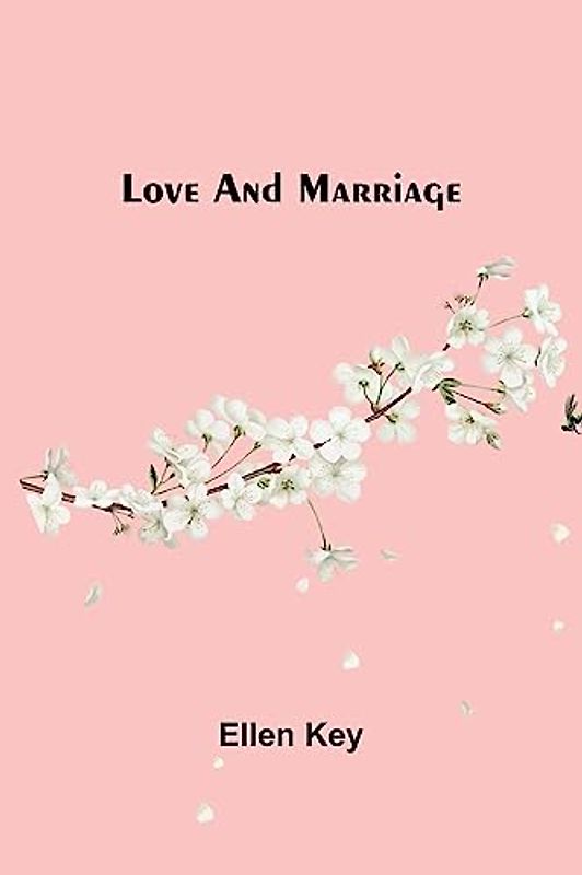 Love and Marriage