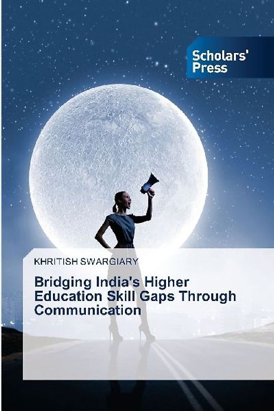 Bridging India's Higher Education Skill Gaps Through Communication