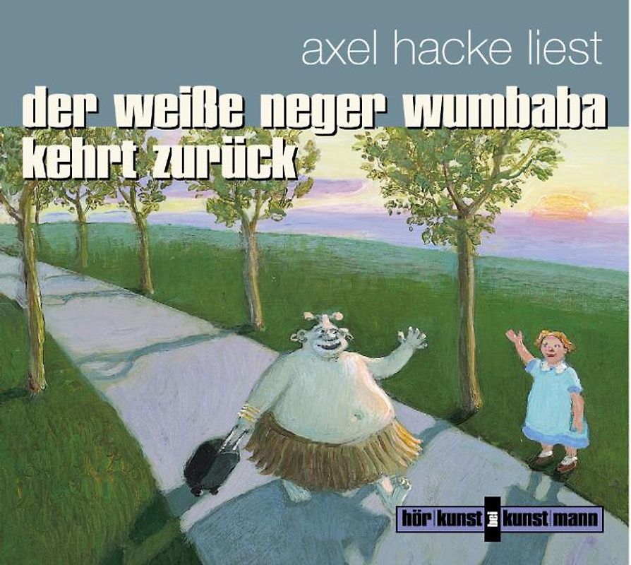 Der weiße Neger Wumbaba kehrt zurück CD