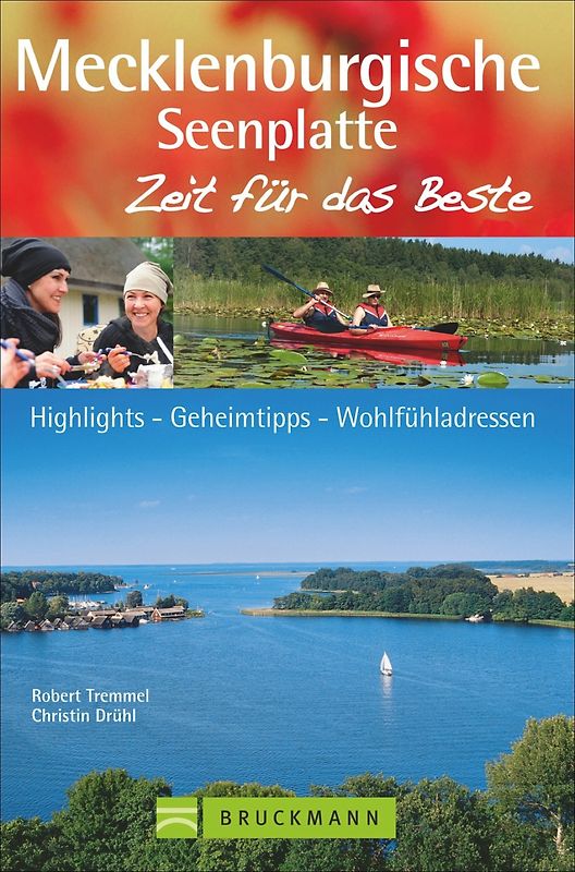 Mecklenburgische Seenplatte – Zeit für das Beste