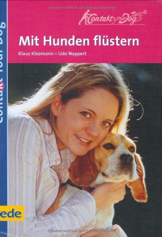 Mit Hunden flüstern - Contact your dog