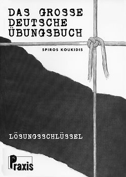 Das große deutsche Übungsbuch - Lösungsschlüssel