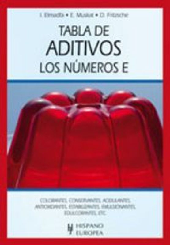 Tabla de aditivos : los números E