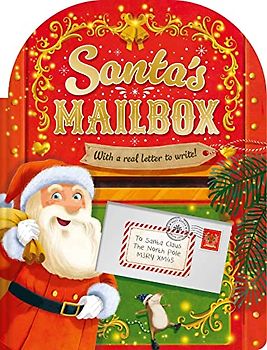 Santa's Mailbox: Festive Storybook With Your Very Own Letter to Send to the North Pole!