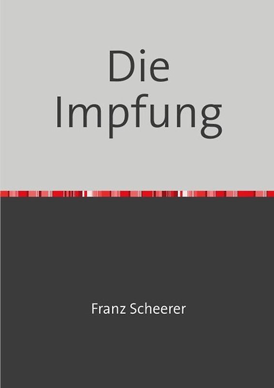 Die Impfung