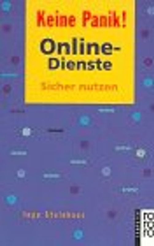 Online-Dienste. Sicher nutzen. (rororo computer)