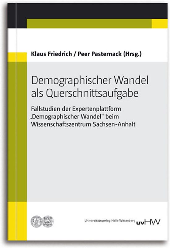 Demographischer Wandel als Querschnittsaufgabe