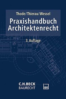 Praxishandbuch Architekten- und Ingenieurrecht