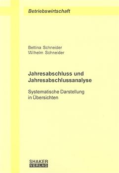 Jahresabschluss und Jahresabschlussanalyse