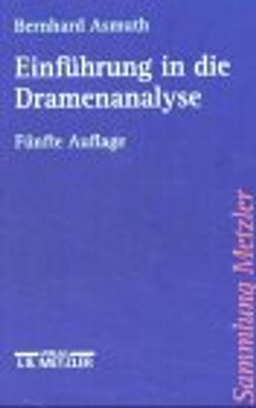 Einführung in die Dramenanalyse
