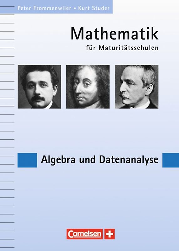 Mathematik für Maturitätsschulen - Deutschsprachige Schweiz