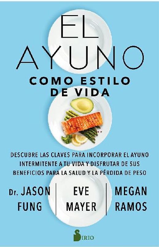 Ayuno Como Estilo de Vida, El
