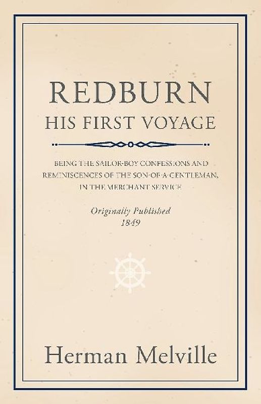 Redburn - His First Voyage