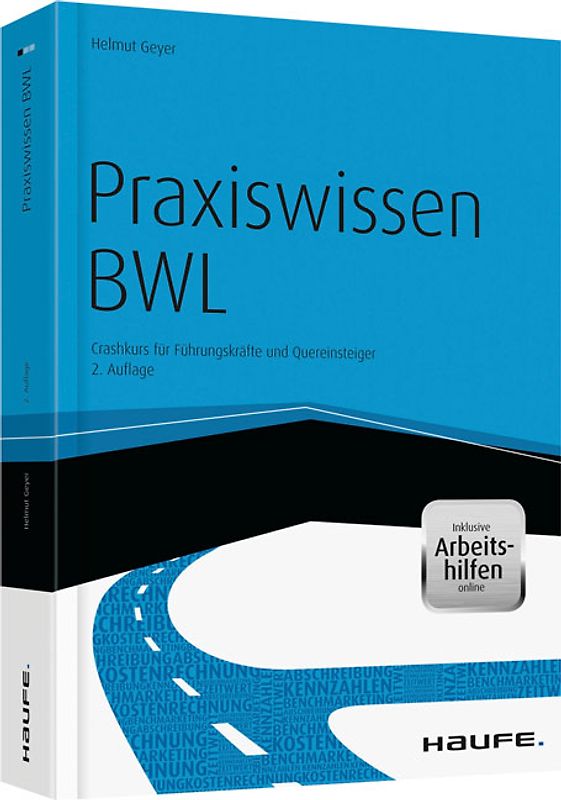 Praxiswissen BWL - inkl. Arbeitshilfen online
