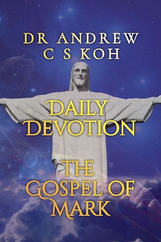 Daily Devotion Gospel of Mark