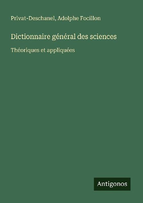 Dictionnaire général des sciences