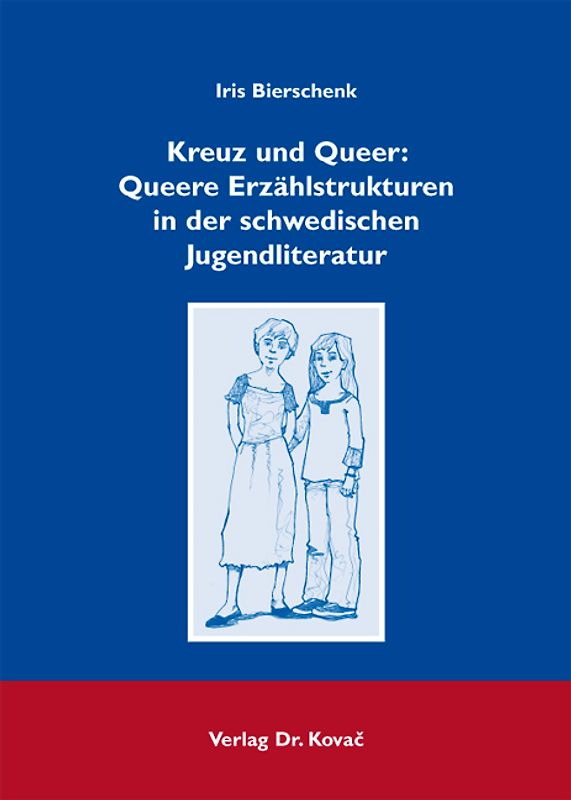 Kreuz und Queer: Queere Erzählstrukturen in der schwedischen Jugendliteratur