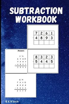 Subtraction Workbook: Subtraction Problems Practice workbook