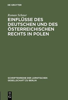 Einflüsse des deutschen und des österreichischen Rechts in Polen