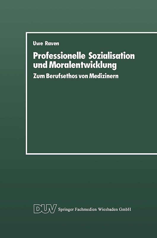 Professionelle Sozialisation und Moralentwicklung