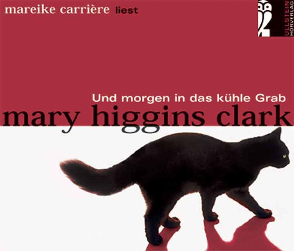 Und Morgen in das kühle Grab. Bearbeitete Hörfassung