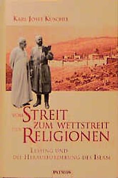 Vom Streit zum Wettstreit der Religionen