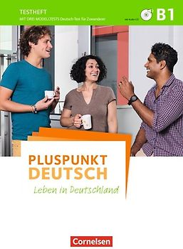 Pluspunkt Deutsch - Leben in Deutschland - Allgemeine Ausgabe - B1: Gesamtband