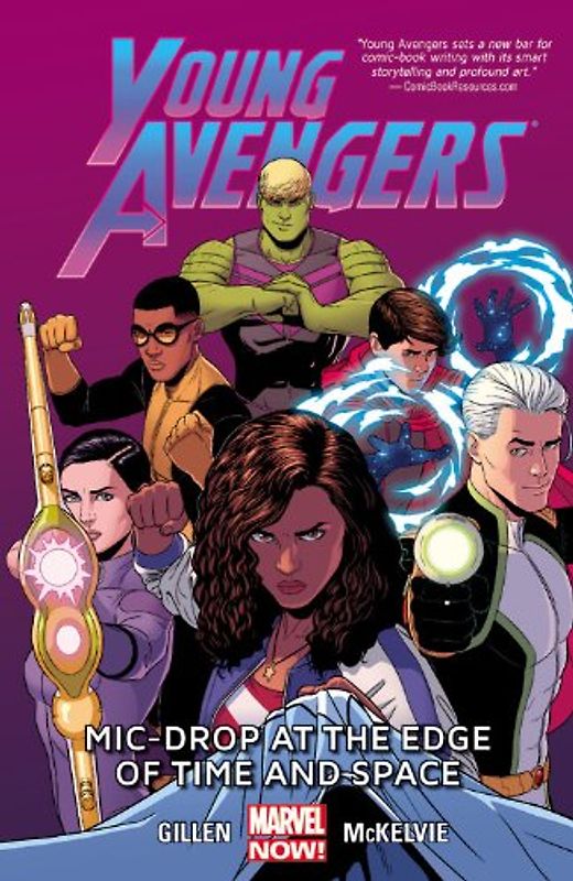 Young Avengers Volume 3: Mic-Drop at the Edge of Time and Space (Marvel Now) - Gillen, Kieron