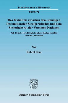Das Verhältnis zwischen dem ständigen Internationalen Strafgerichtshof und dem Sicherheitsrat der Vereinten Nationen.