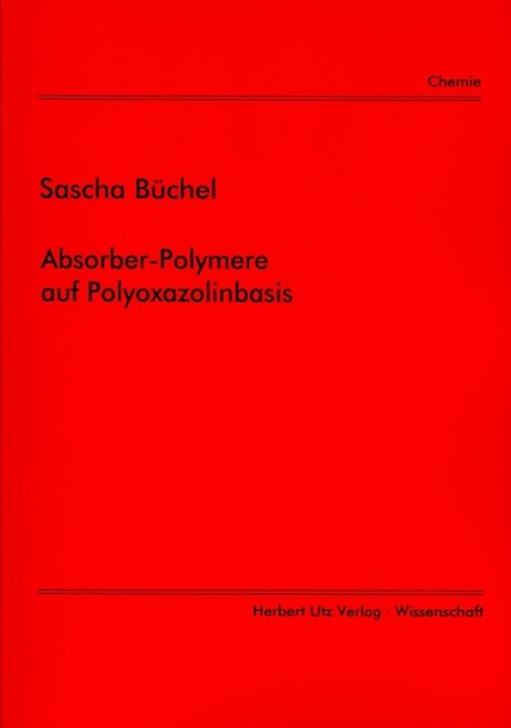 Absorber-Polymere auf Polyoxazolinbasis