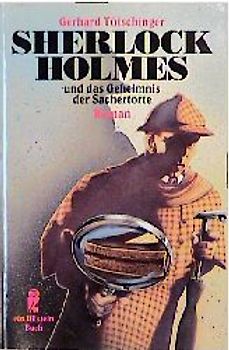 Sherlock Holmes und das Geheimnis der Sachertorte