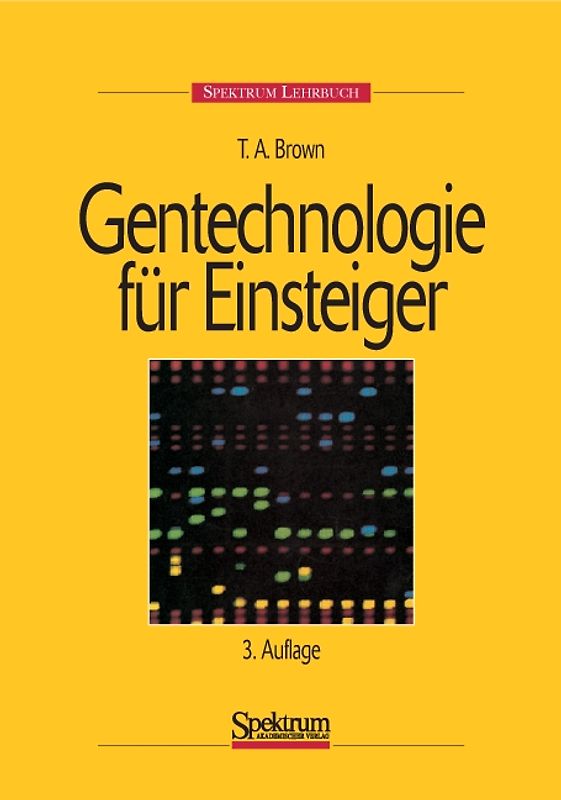 Gentechnologie für Einsteiger