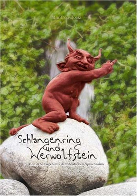 Schlangenring und Werwolfstein