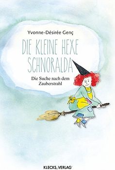 Die kleine Hexe Schnoralda