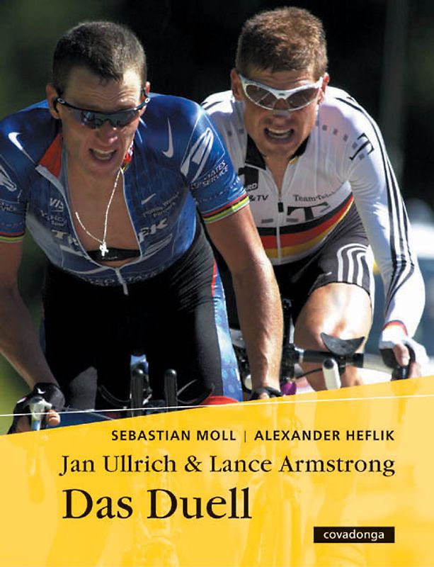 Jan Ullrich & Lance Armstrong – Das Duell