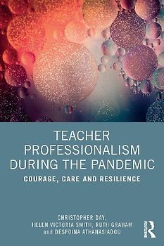 Teacher Professionalism During the Pandemic