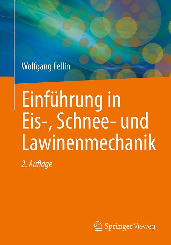 Einführung in Eis-, Schnee- und Lawinenmechanik