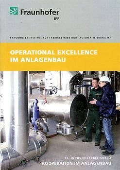 Operational Excellence im Anlagenbau.