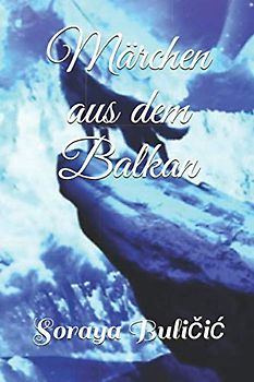 Märchen aus dem Balkan