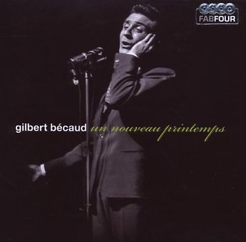 Gilbert Becaud - Un Nouveau Printemps