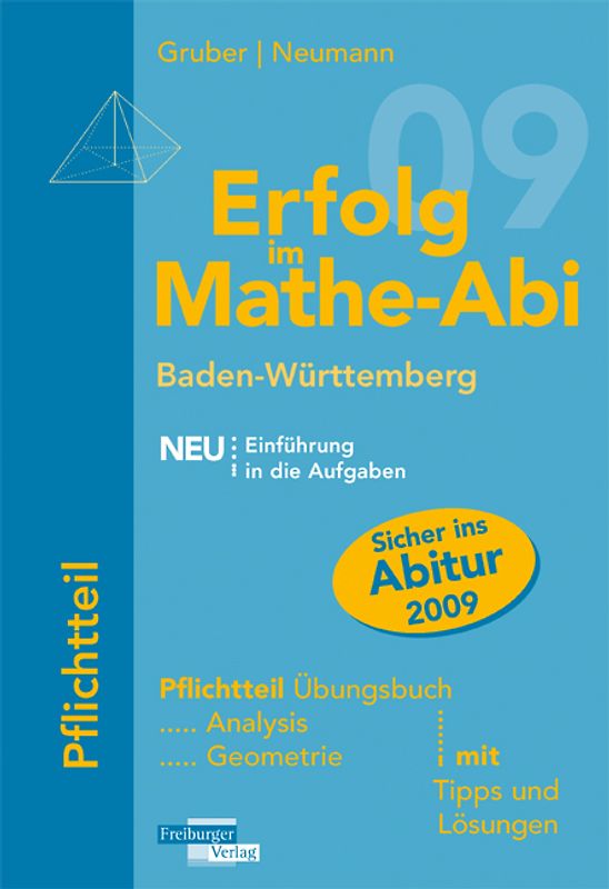 Erfolg im Mathe-Abi 2009 Baden-Württemberg Pflichtteil