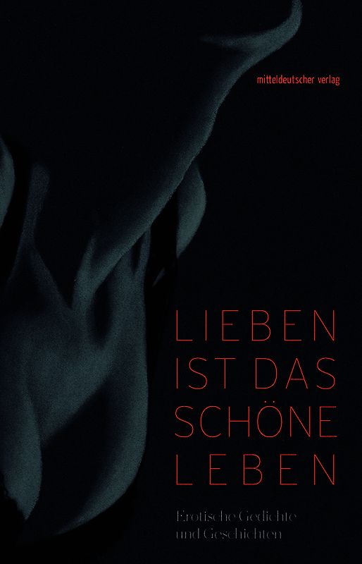 Lieben ist das schöne Leben