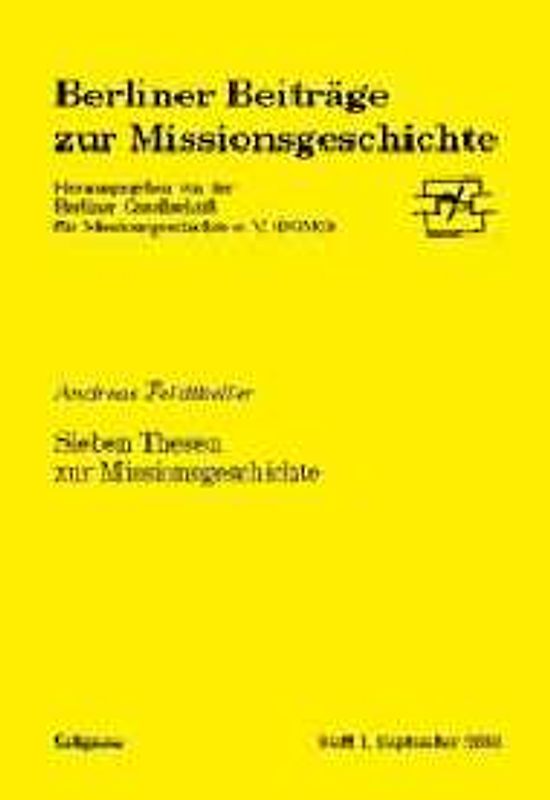 Sieben Thesen zur Missionsgeschichte