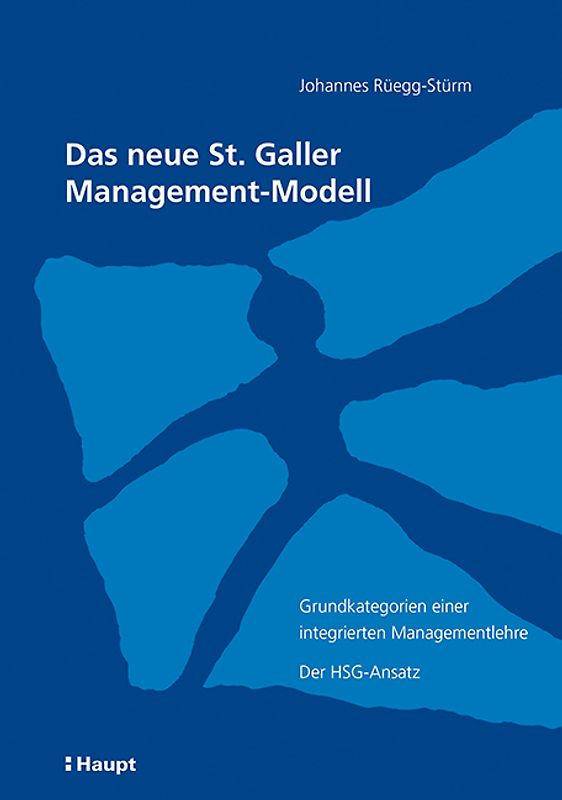 Das neue St. Galler Management-Modell